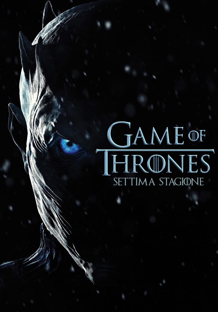 Game of thrones il trono di spade stagione 7 streaming
